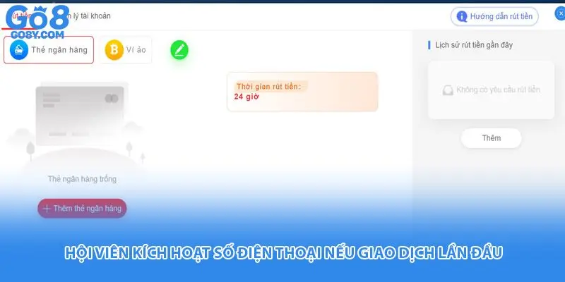 Hội viên kích hoạt số điện thoại nếu giao dịch lần đầu